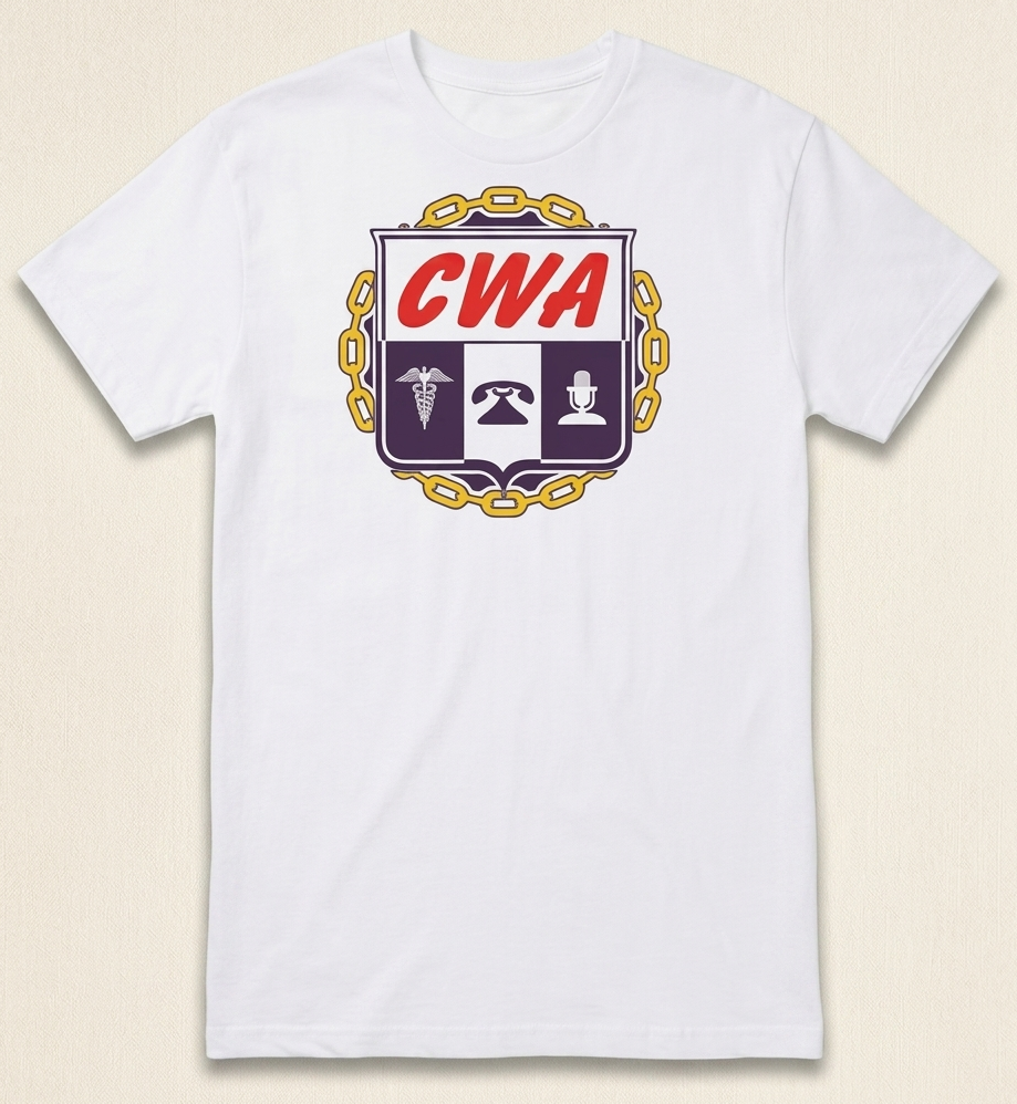 CWA Communication Workers of America T-shirt