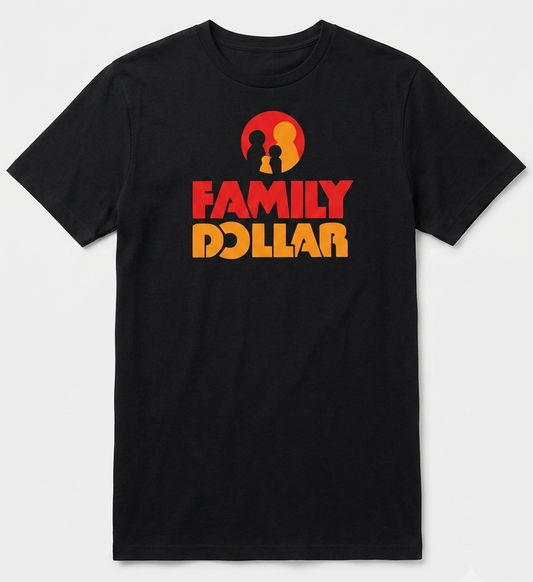 FAMILY DOLLAR Discount Store T-shirt
