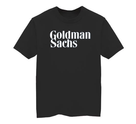 GOLDMAN SACHS Investment Banker T-shirt